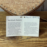 Canadian Northwest Territories heart shaped birchbark basket artist signed Marie Kotchea (GM454)